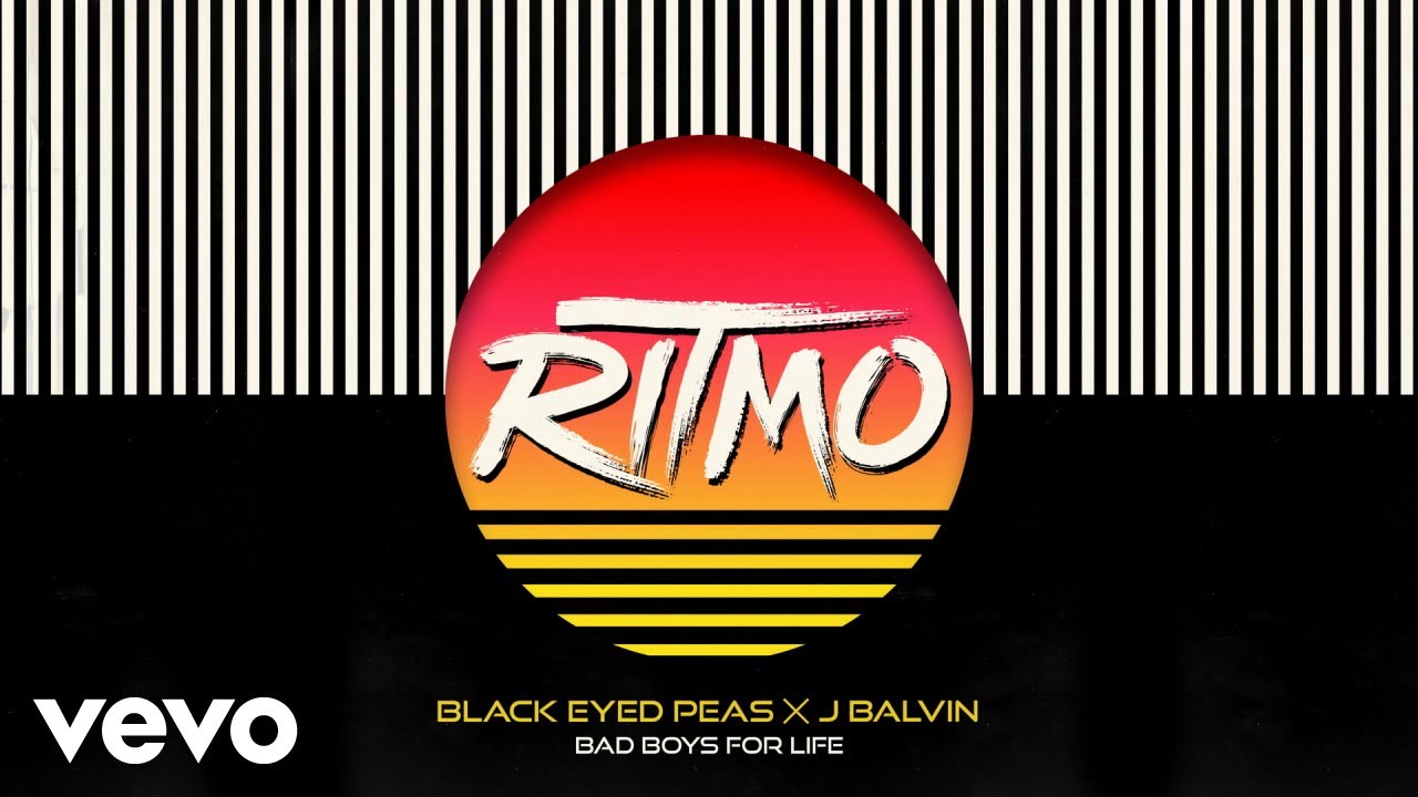 Black Eyed Peas J Balvin   RITMO Bad Boys For Life Audio