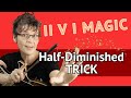 Half Diminished Licks & Chords - II V I using only m7b5 Chords & Arpeggios