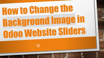 How to Change the Background Image in Odoo Website Sliders