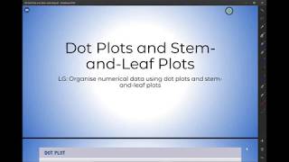 Dot Plots and Stem and Leaf Plots