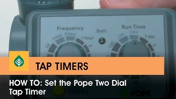 How To: Set the Pope Two Dial Tap Timer