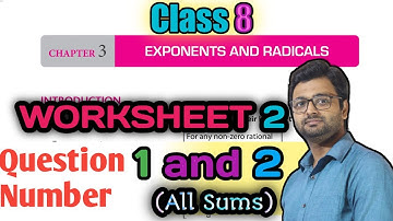 DAV Math | Class 8 |Chapter 3| Exponent n Radical | Worksheet 2 | Question 1, 2 | Art Of Mathematica