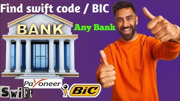 How to find swift code or Bic | what is bank swift code or bic | swift code Kaise Pata Karen hindi