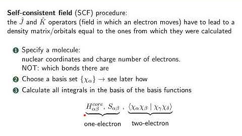 VK 20 Hartree Fock 11: SCF procedure