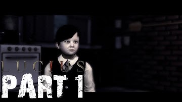 Lucius Walkthrough Gameplay - Part 1 (no commentary)