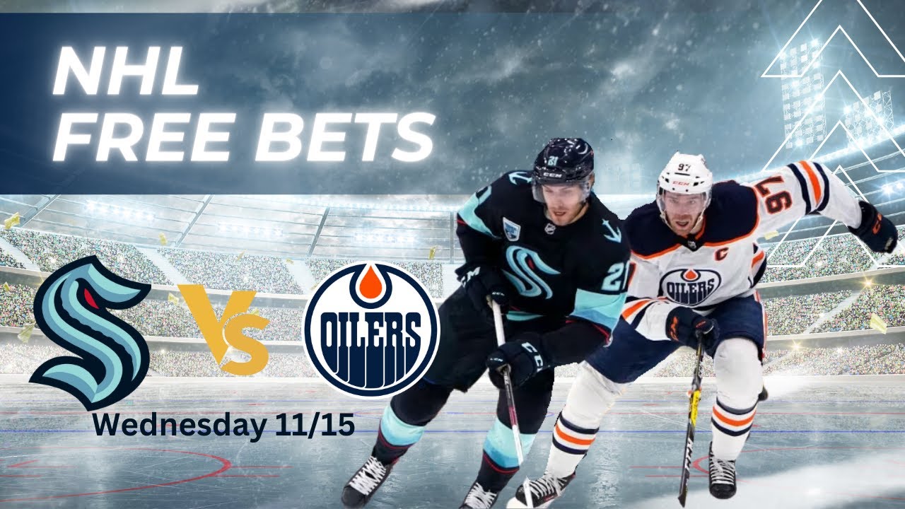 Kraken Oilers Wednesday 11/15/23 NHL Picks and Predictions Picks