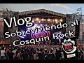 Vlog // Cosquín Rock Bolivia 2017