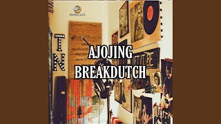 AJOJING BREAKDUTCH Inst
