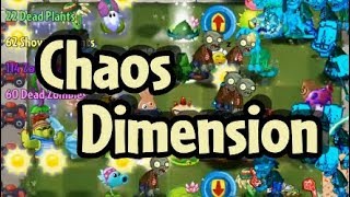 Plants vs. Zombies 2 (6.8.1): 11 minutes of Chaos Dimension.