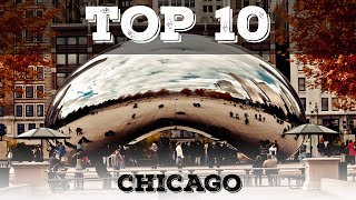 Top 10 cosa vedere a Chicago