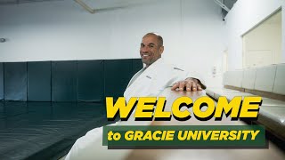 Your First Day at Gracie University