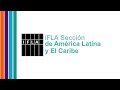 Año Iberoamericano de las bibliotecas-IFLA LAC/Intro