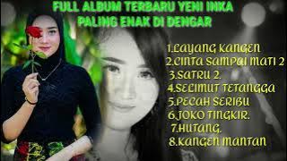 Yeni Inka - Layang Kangen - Full Album 2022