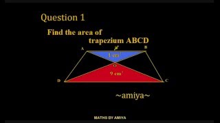 Maths By Amiya Geometry 6 Trapezium Area Similar Triangle