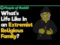 Growing up With Religious Extremist Parents | People Stories #121