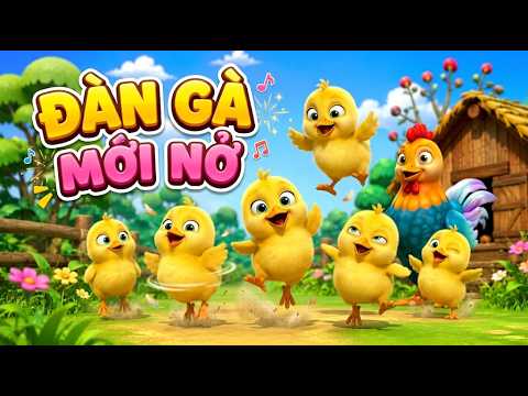 LK Nhạc Thiếu Nhi Vui Nhộn Hay Nhất - Một Chú Gà Con Như Cục Bông Tròn - ĐÀN GÀ CON MỚI NỞ