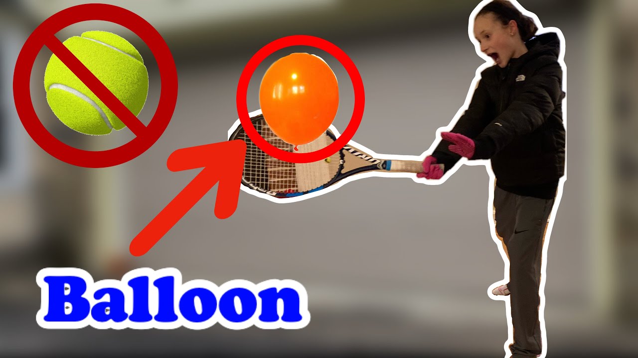 Playing tennis with a BALLOON