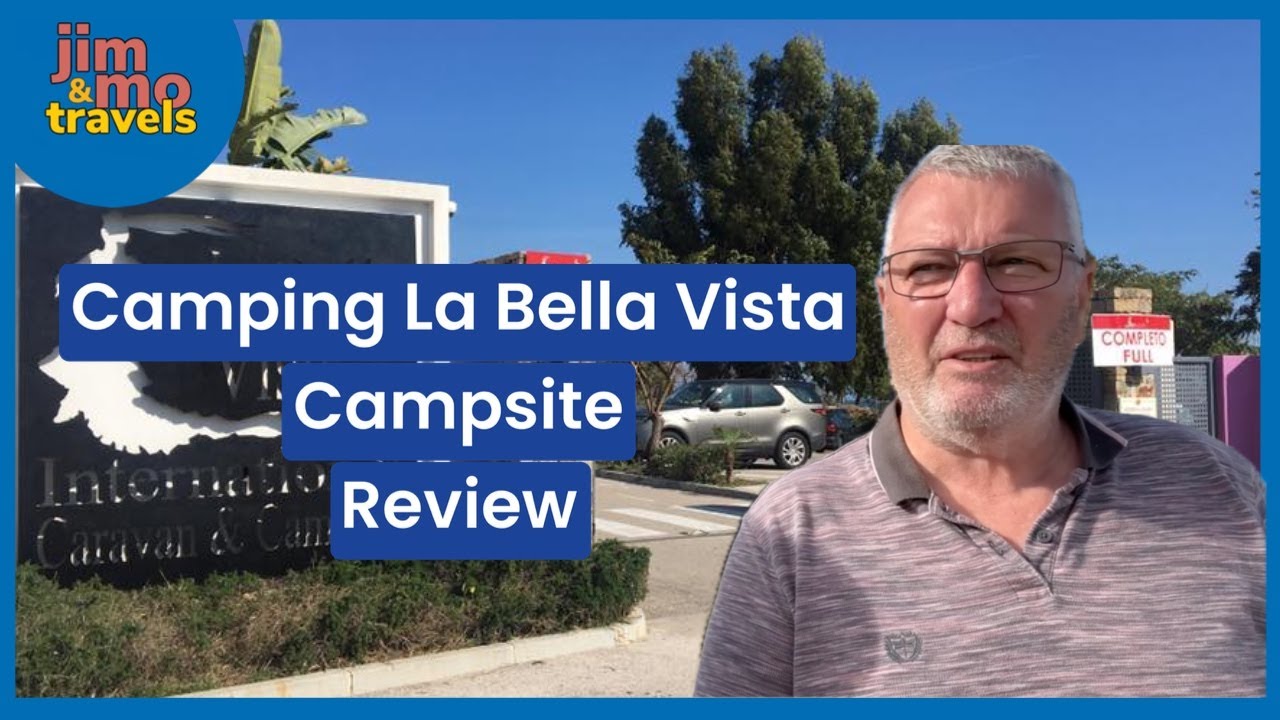 Camping La Bella Vista Site Review