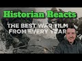 The Best War Film From Every Year - Smashing UK Productions Reaction