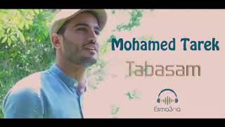 Mohamed tarek / nashed tabassam & محمد طارق نشيد تبسم
