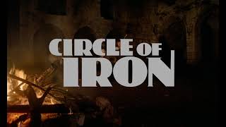 CIRCLE OF IRON (1978) - New 4K Restoration - 2160p UHD Movie Trailer - Blue Underground