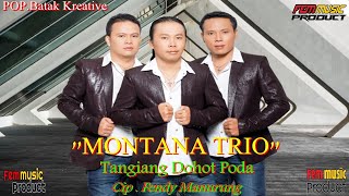 #Singel_terbaru #Montana_Trio TANGIANG DOHOT PODA  Vidio Music