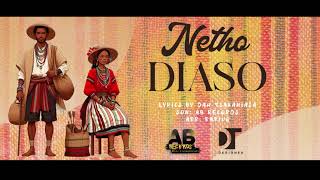 Netho Diaso Lyrics 2024