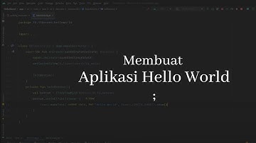 Membuat Aplikasi Hello World dengan Android Studio