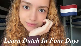 How I Learned Dutch From ZERO to A1+ in 4 Just DAYS 🇳🇱 + FREE RESOURCES 
