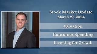 Chance Finucane - Oxbow Advisors - Market Update - March 27, 2024