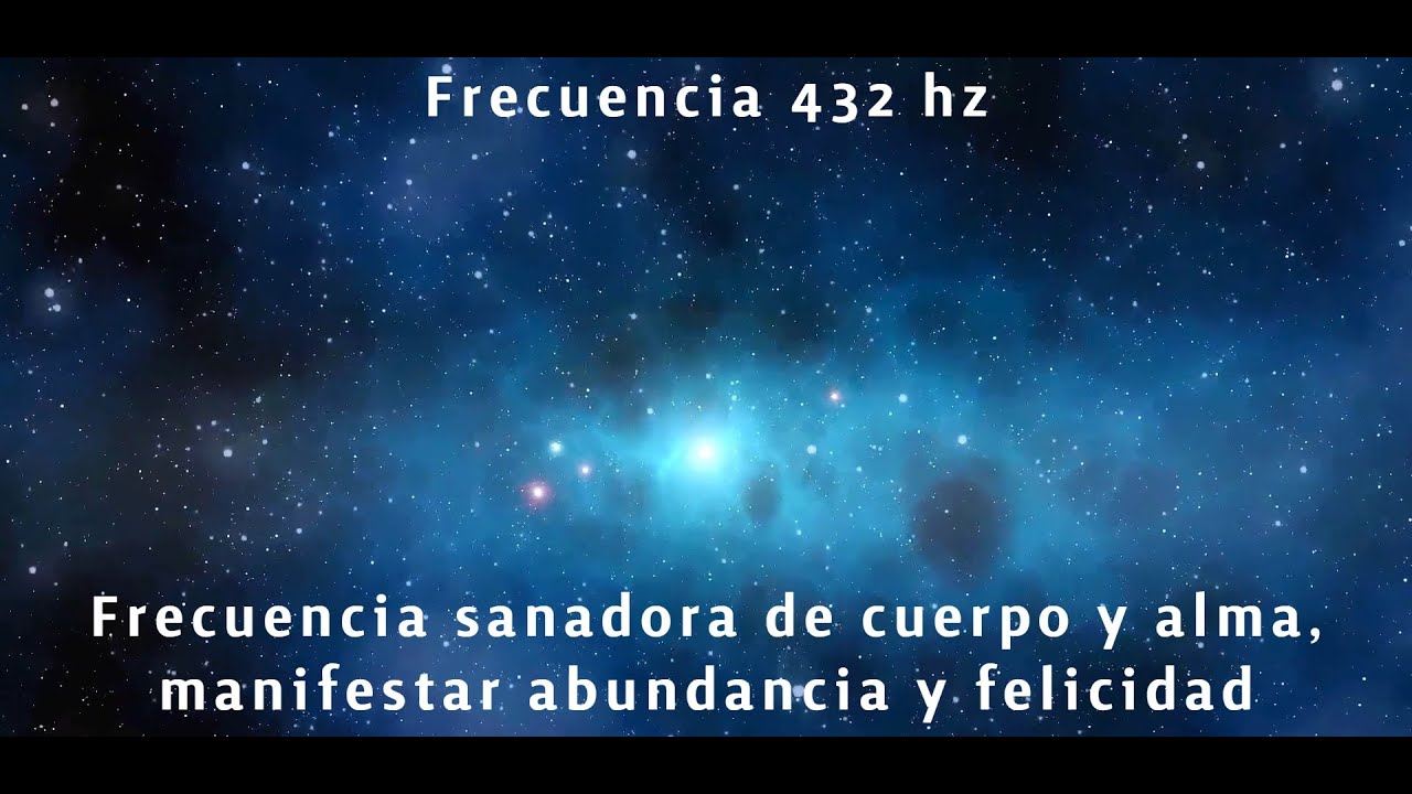 Frecuencia 432 Hz para meditar y manifestar, atraer abundancia y ...