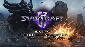 SCII Cutscene Editor – StarCraft II: Heart of the Swarm Behind the Scene (2013)