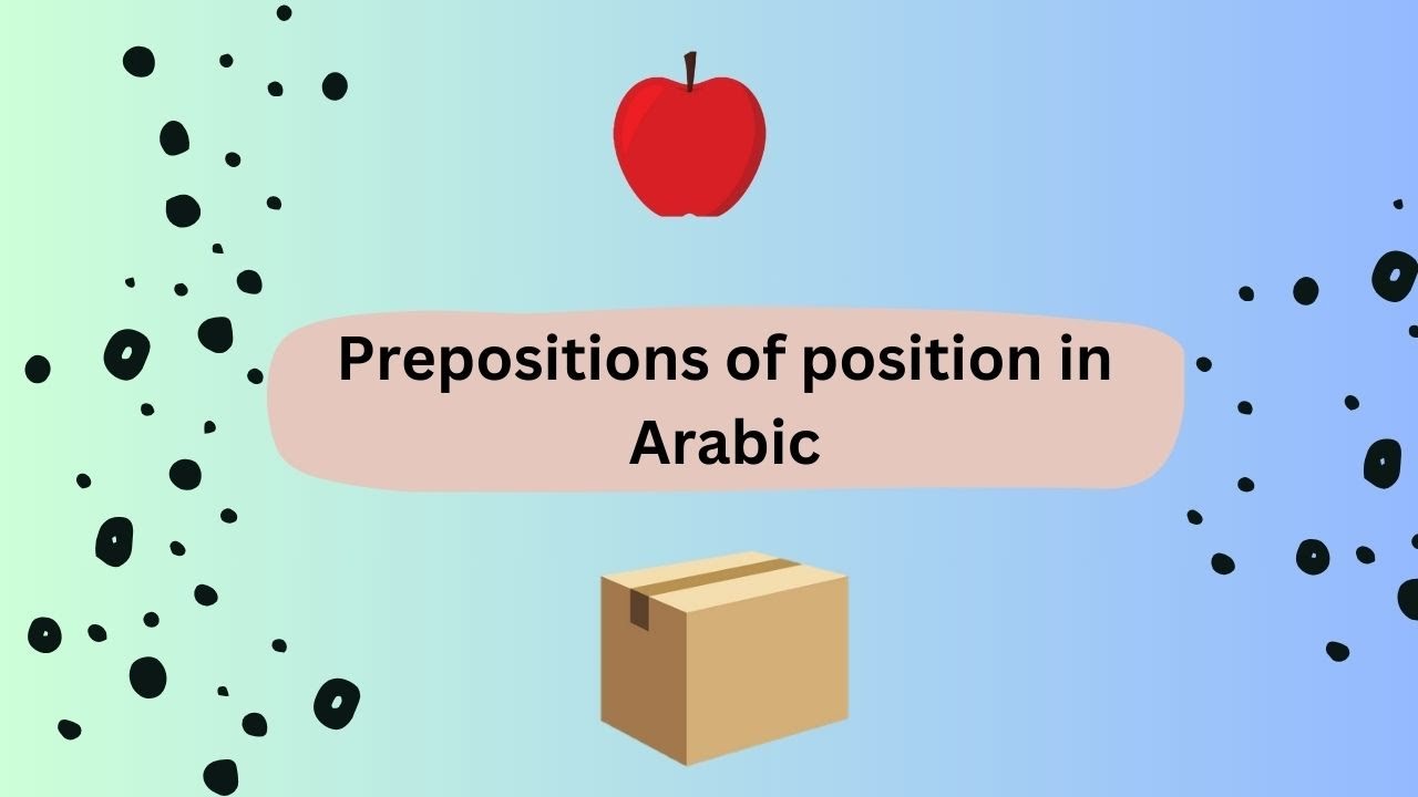 Prepositions of position in Arabic (Levantine dialect)