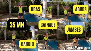 50 ans Belle et Re Belle : 35 mn HIT : ENTRAÎNEMENT BRAS, JAMBES, ABDOS, CARDIO, GAINAGE