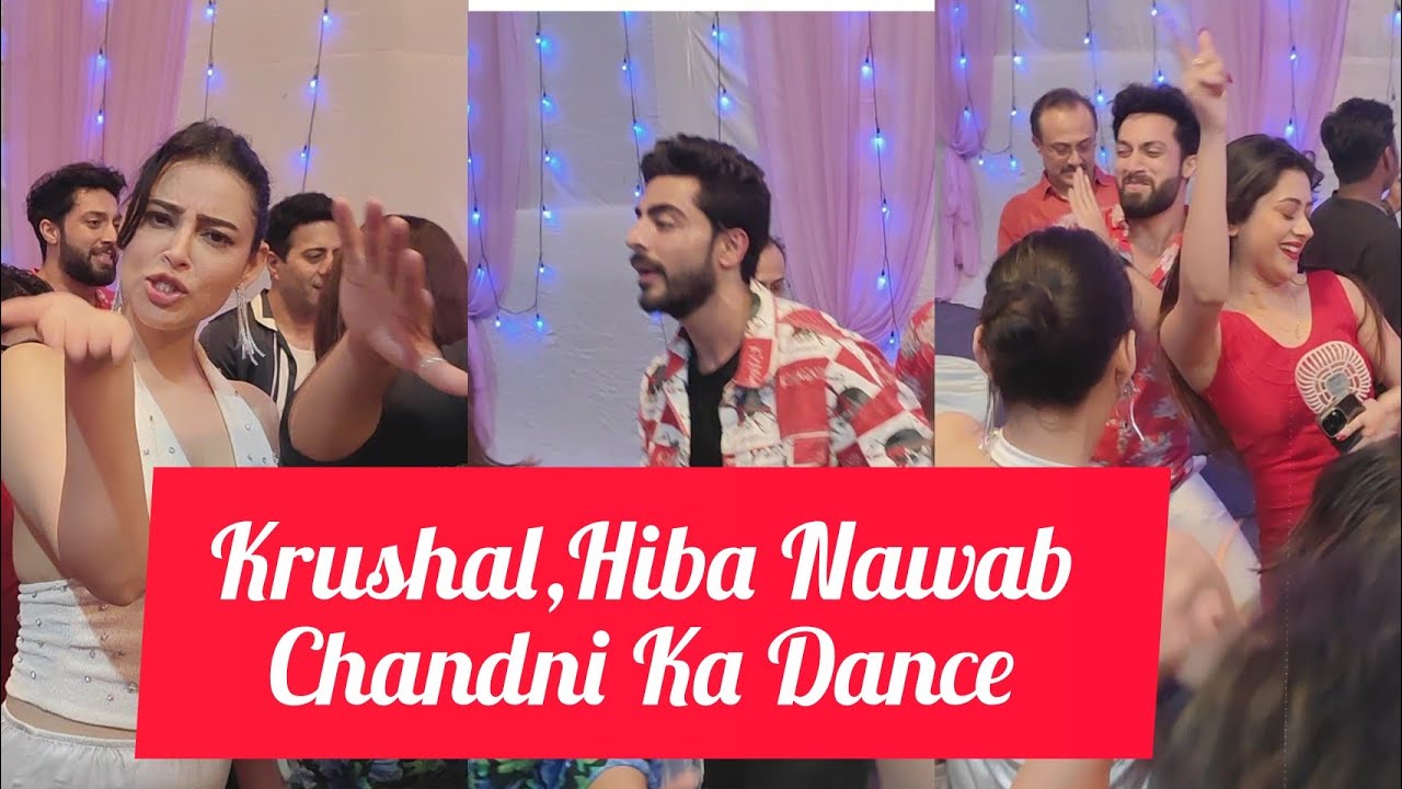Jhanak Serial Actor Krushal Ahuja, Salman Shaikh,Fahmaan Khan & Hiba Nawab Back To Back Masti Dance