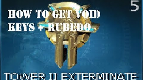 Warframe: How to get void keys & rubedo (FAST & EASY)