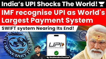 IMF Declares UPI World’s No.1 System | BRICS Pushes New Network to Challenge SWIFT