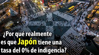 ¿Cómo JAPÓN “solucionó” el problema de la indigencia?