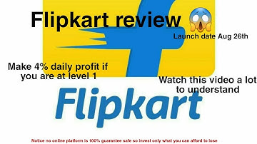 Flipkart review😱😱 launch date Aug 26th platform is paying