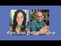 Day in the Life: Age Gap Relationship!!!