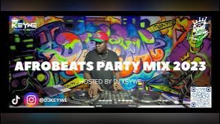 LATEST AFROBEATS MIX 2023 DJ KEYWE - SEYI VIBEZ, SHALLIPOPI, DAVIDO, WIZKID, WANDE COAL, REMA