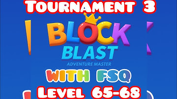 Block blast game T3 level 65-68