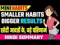 Mini Habits Smaller Habits Bigger Results