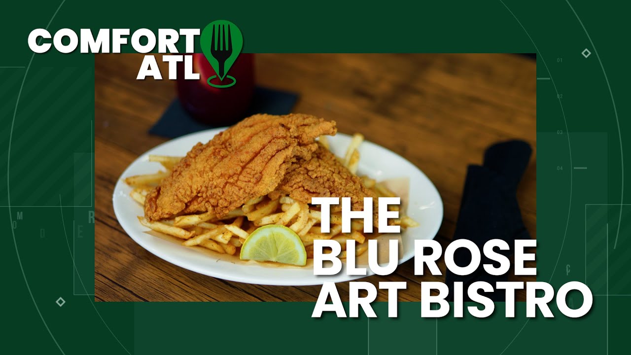 Comfort ATL Feature The Blu Rose Art Bistro Douglasville YouTube