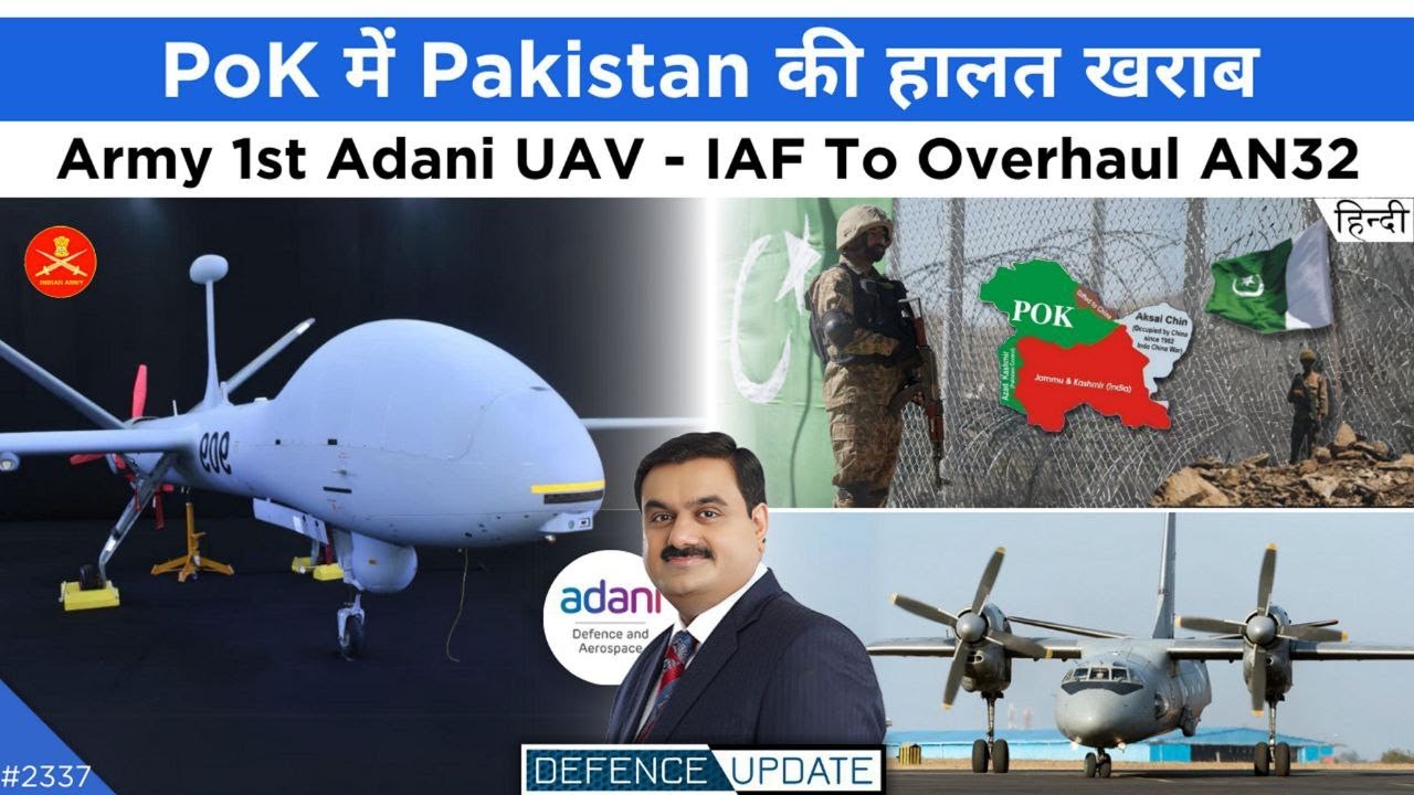 Defence Updates  2337   Indian Army Adani UAV PoK Crackdown Paratrooper Agniveer