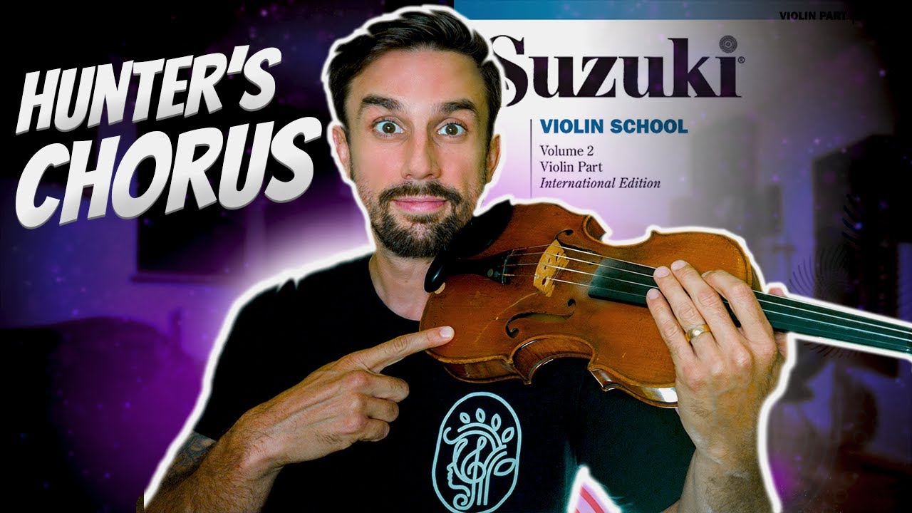Hunter's Chorus Suzuki Book 2 Violin Tutorial YouTube