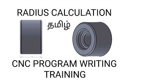 RADIUS CALCULATION AND CNC PROGRAM WRITING TRAINING