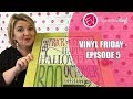 Vinyl Friday - Episode 5