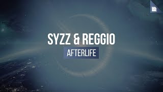 Syzz & REGGIO - Afterlife