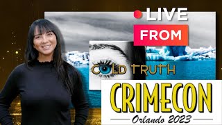 Live From CrimeCon 2023 Orlando: Podcast Row & Merch Store/'Down The Hill' By Susan Hendricks